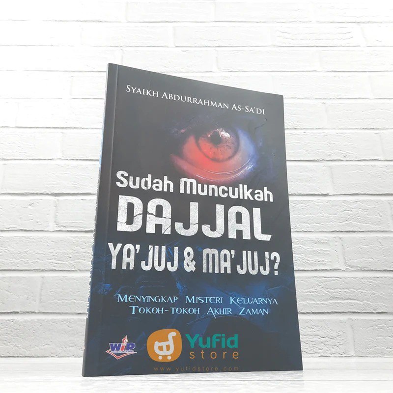 

BUKU SUDAH MUNCULKAH DAJJAL YAJUJ DAN MAJUJ (WIP)