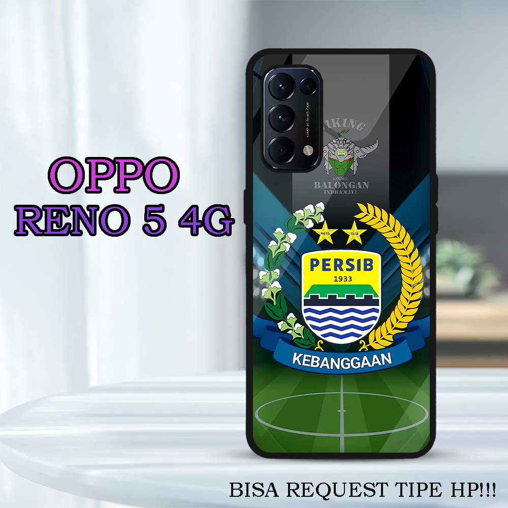 [CS02] Case Kilau OPPO RENO 5 4G | Casing Hp Glossy | Motif PERSIB