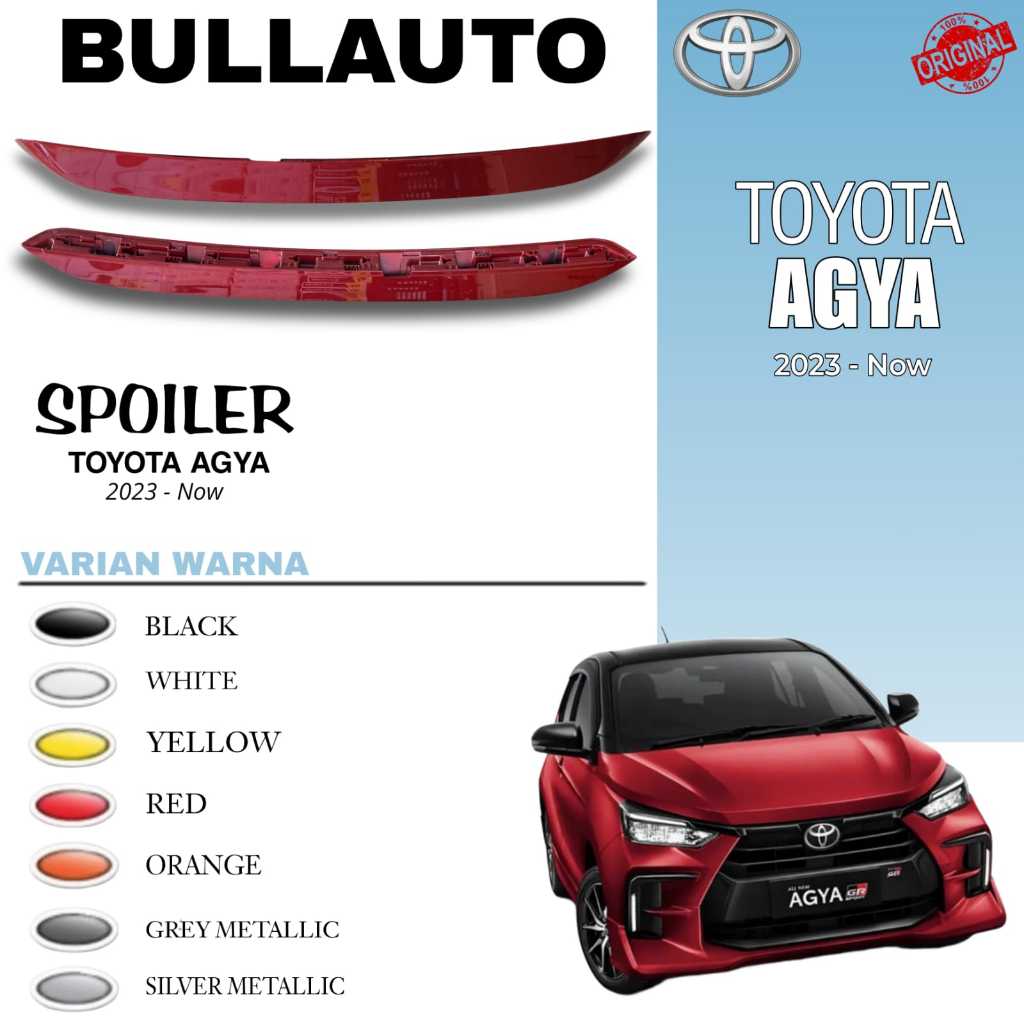 SPOILER AGYA / AYLA 2023 ORIGINAL
