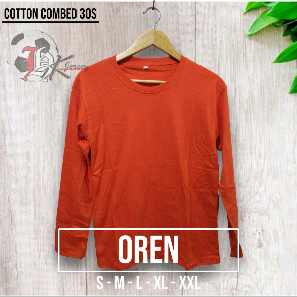 KAOS POLOS COTTON COMBED 30S LENGAN PANJANG OREN