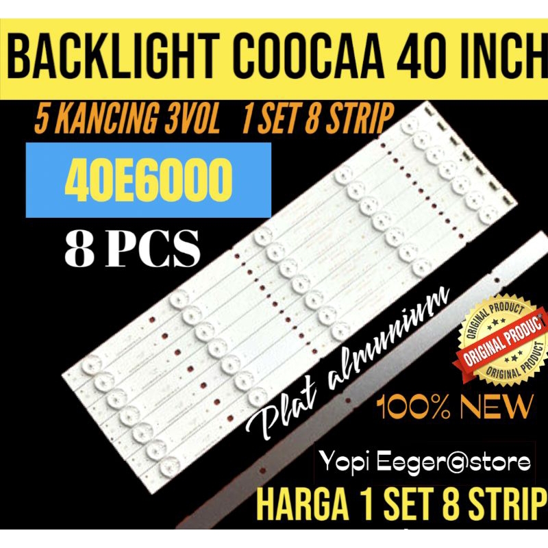 BACKLIGHT TV LCD LED COOCAA 40 INCH 40 E6000 BACKLIGHT TV COOCAA 40 INCH