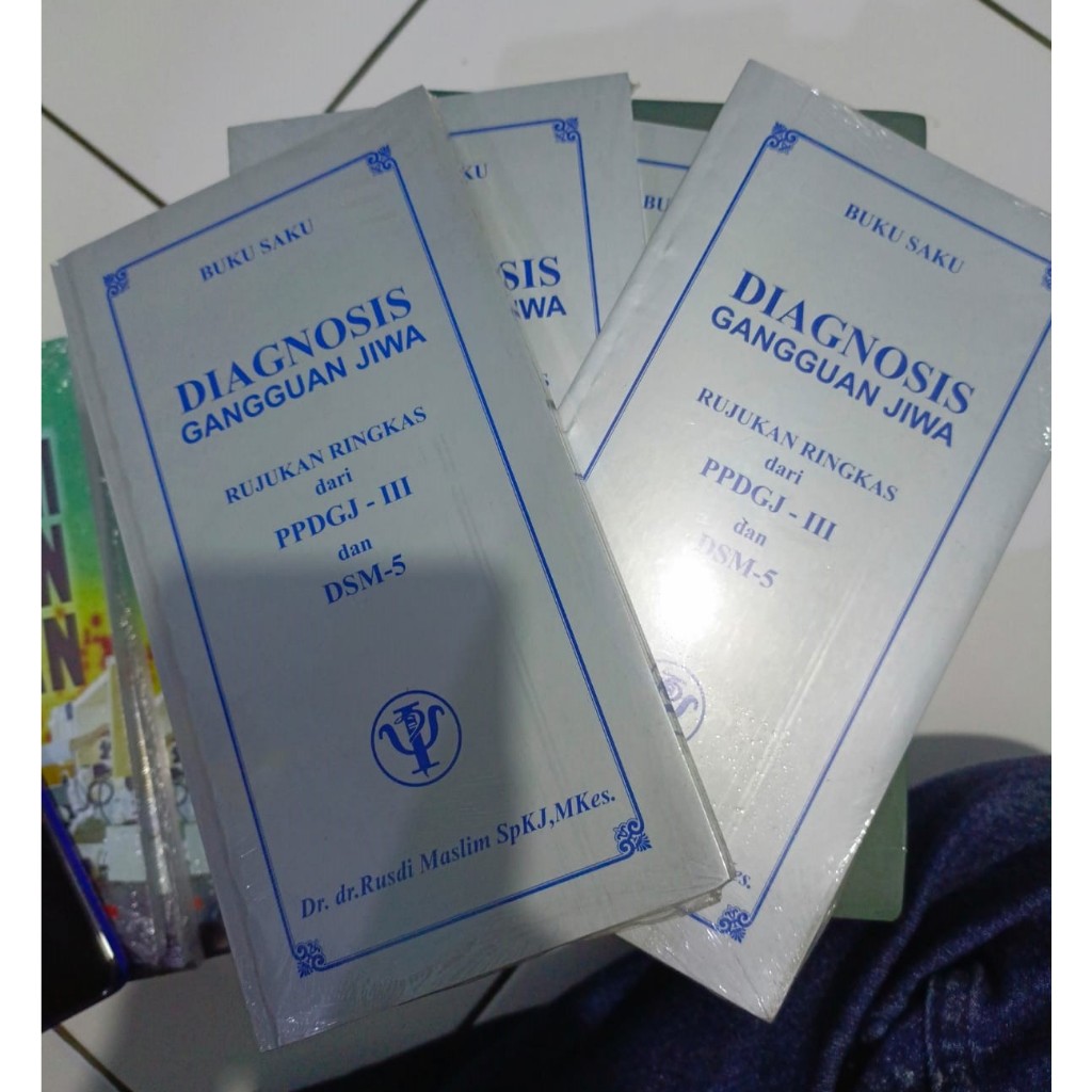Buku Saku Diagnosis Gangguan Jiwa Rujukan Ringkas dari PPDGJ-III DSM-5 - Rusdi Maslim