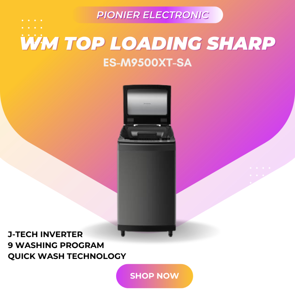 [EKS - DISPLAY] WM TOP LOADING SHARP / MESIN CUCI 1 TABUNG 9.5 KG/ ES-M9500XT-SA