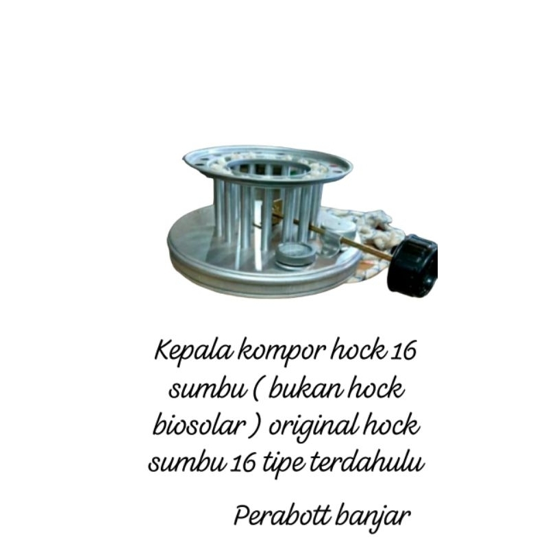 KEPALA KOMPOR HOCK SUMBU 16/PUTARAN KOMPOR ASLI HOCK