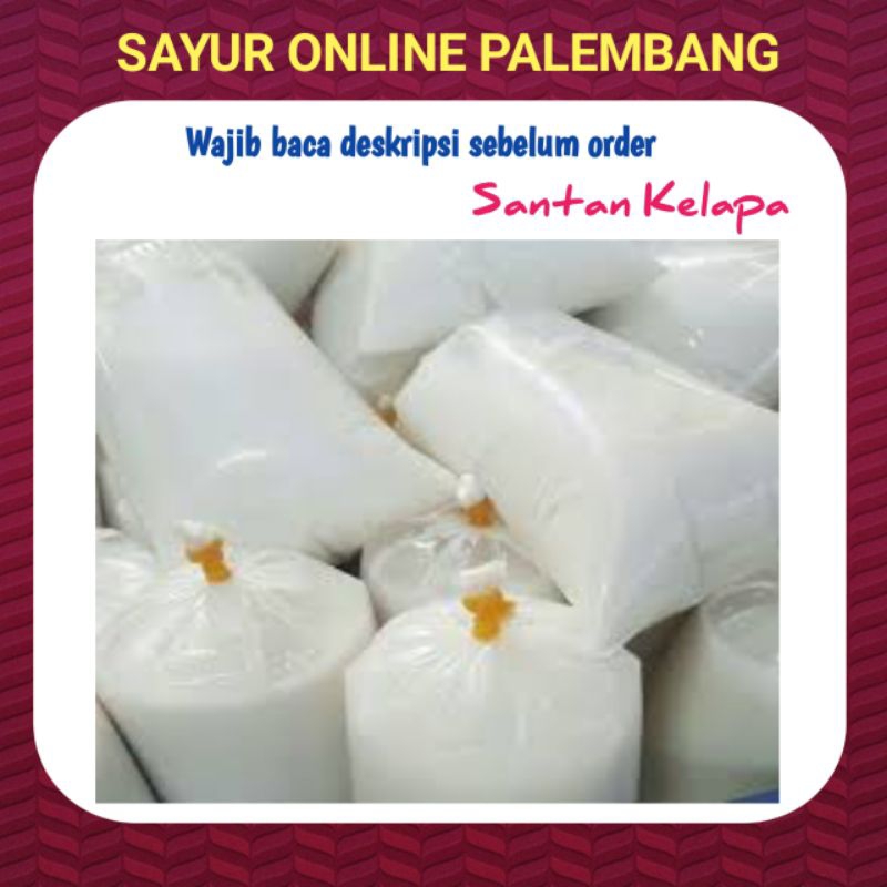 

Santan Kelapa Per Bungkus 250gram - Sayur Segar Palembang