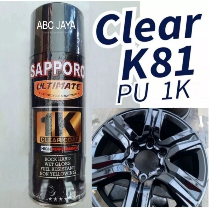 cat Semprot Sapporo Ultimate K81 Pu 1K Clear Coat Clear Glosy Clear Mengkilap glossy klir cler 400ml