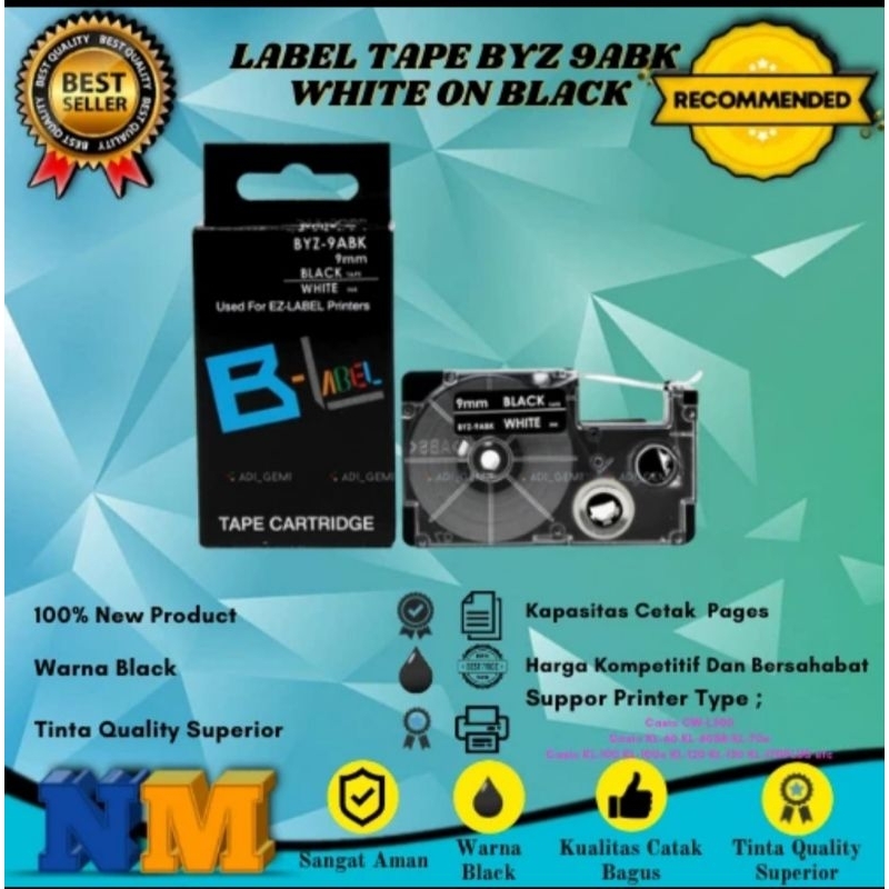 

Compatabel Label Tape Casio BYZ 9ABK BYZ 9BU BYZ 9GN BYZ 9YW BYZ 9WE BYZ 9RD