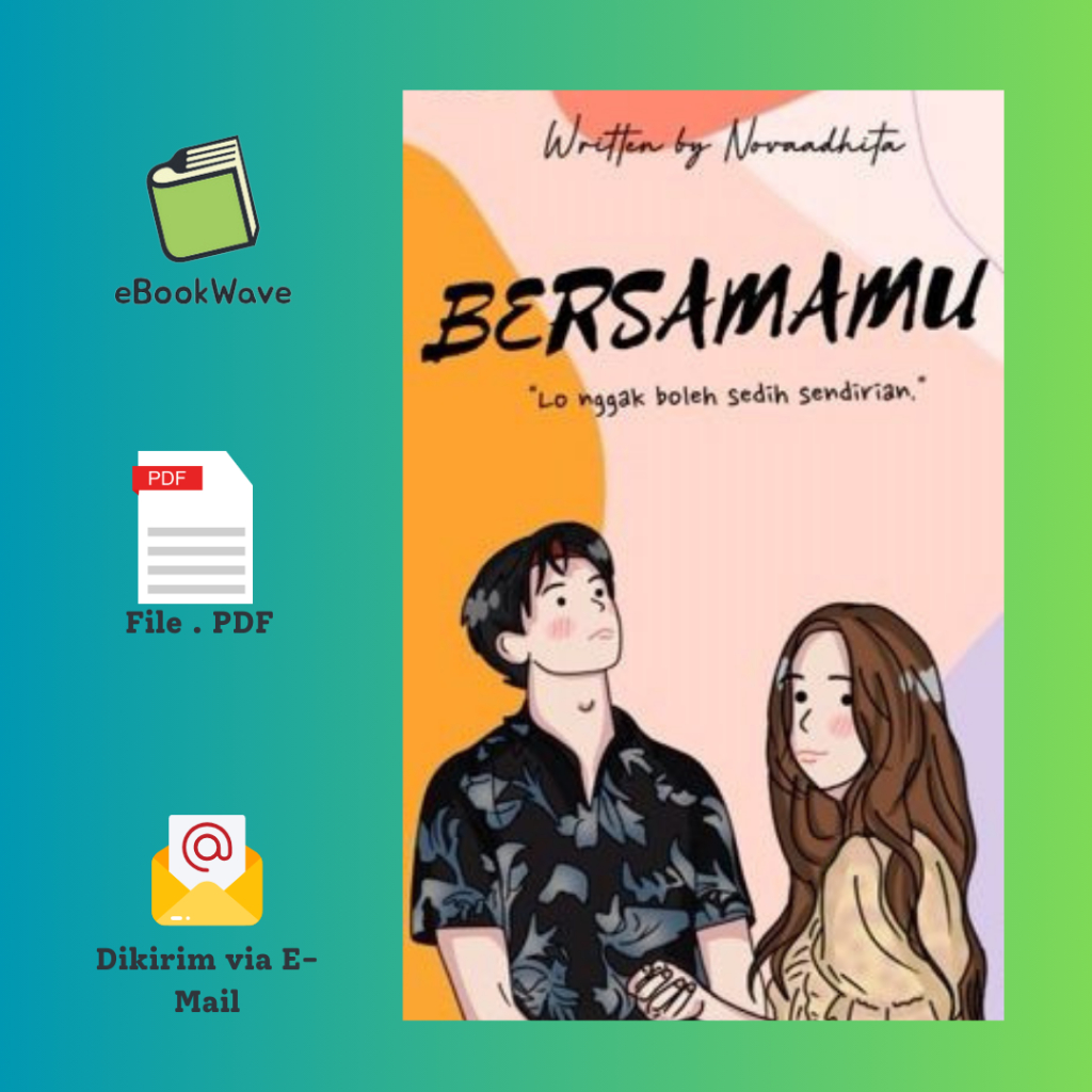 

Bersamamu By Novaadhita Book BEST SELLER (Bahasa Indonesia) Pdf