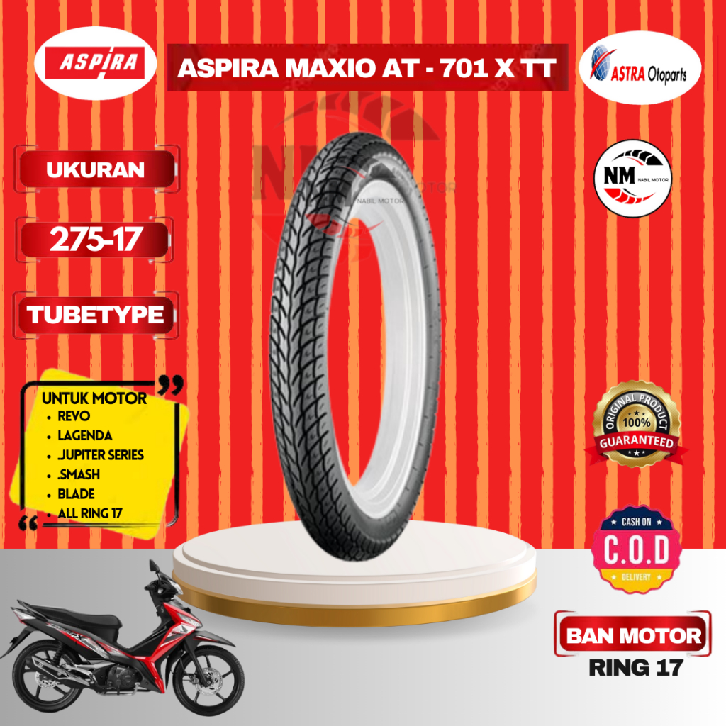 Ban belakang Aspira 275-17 AT 701, for Yamaha Vixion/Jupiter MX/Vega ZR/Jupiter z/Jupiter Z1