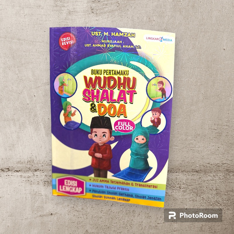Buku Anak Wudhu Sholat Dan Doa - Full Colour Edisi Lengkap