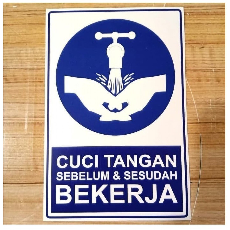 

SIGN STICKER CUCI TANGAN SEBELUM & SESUDAH BEKERJA UK 15X20CM K3 rambu