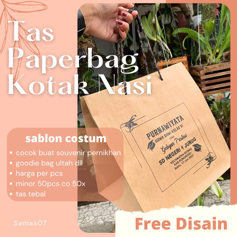 

Paperbag Kotak Nasi uk 22x22x25 muat kotak nasi + kotak snack Sablon paperbag costum