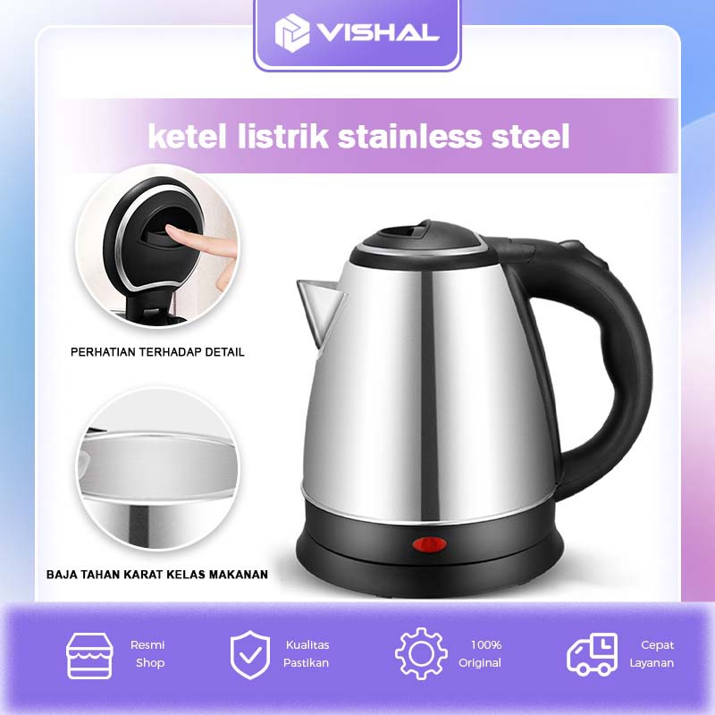 Terbaik VISHAL Teko Listrik 2L / Teko Elektrik / Pemanas Air Pembuat Kopi Teh VS-1801 gas 