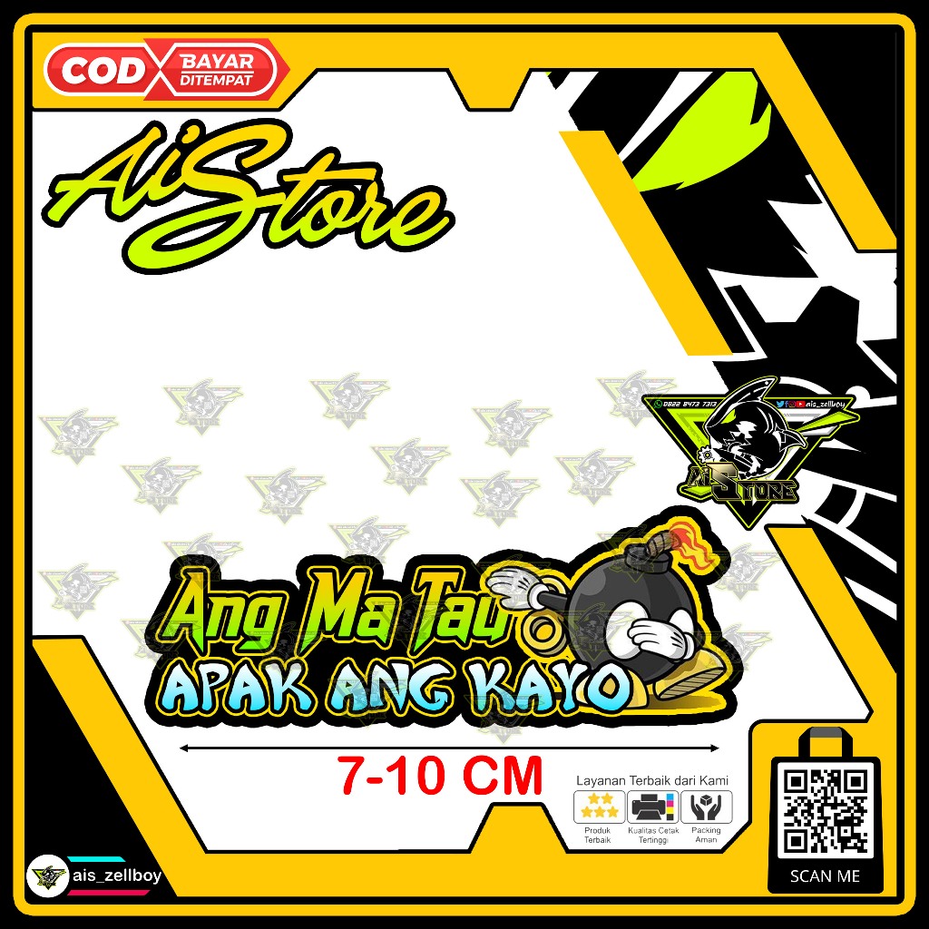 

Stiker Ang Ma Tau Apak Ang Kayo