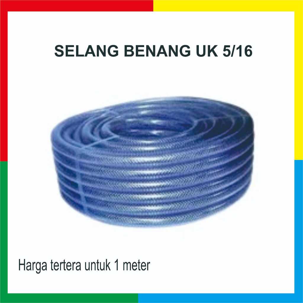 Selang Benang 5/16