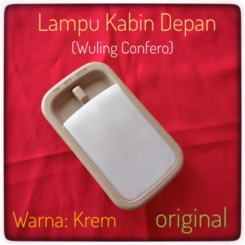 Lampu Plafon Wuling Confero Lampu Kabin Depan Wuling Confero Lampu Interior Wuling Confero Original
