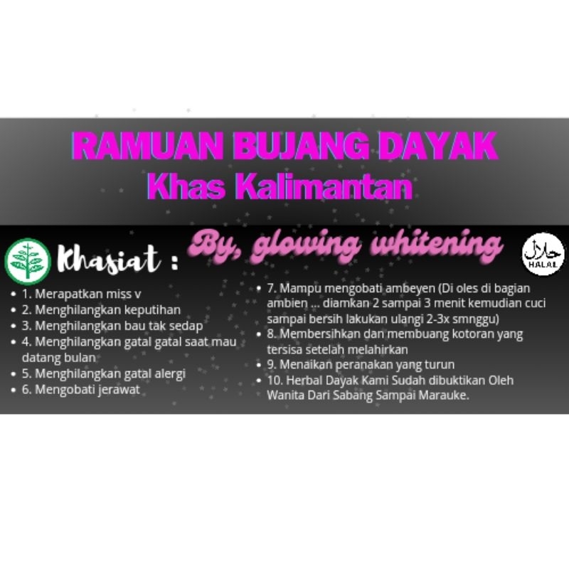 

RAMUAN bujang DAYAK BY GLOWING WHITENING
