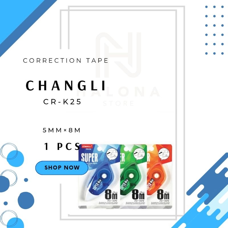 

Correction Tape / Tipe x Tarik Changli CR - K25