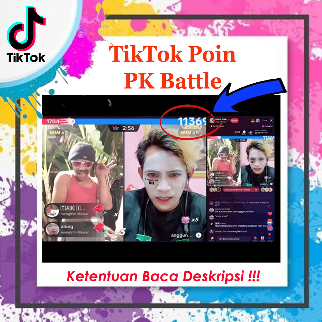 Menjadi Tiktokers live battle PK - jual Poin battle PK live tiktok - Player Killing Live Tik Tok