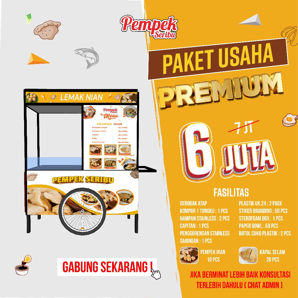 

PAKET PREMIUM KEMITRAAN PEMPEK GEROBAK/PAKET BISNIS PEMPEK