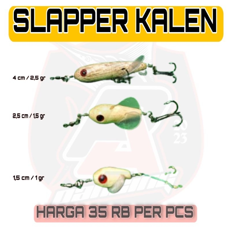 UMPAN SLAPPER NATURAL KALEN / UMPAN CASTING HAMPALA / UMPAN KALEN