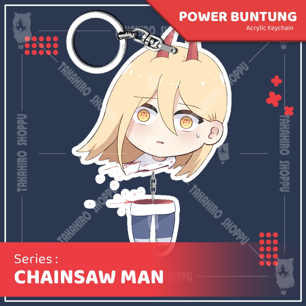 Ganci / Gantungan Kunci / Keychain Akrilik Chainsaw Man POWER BUNTUNG