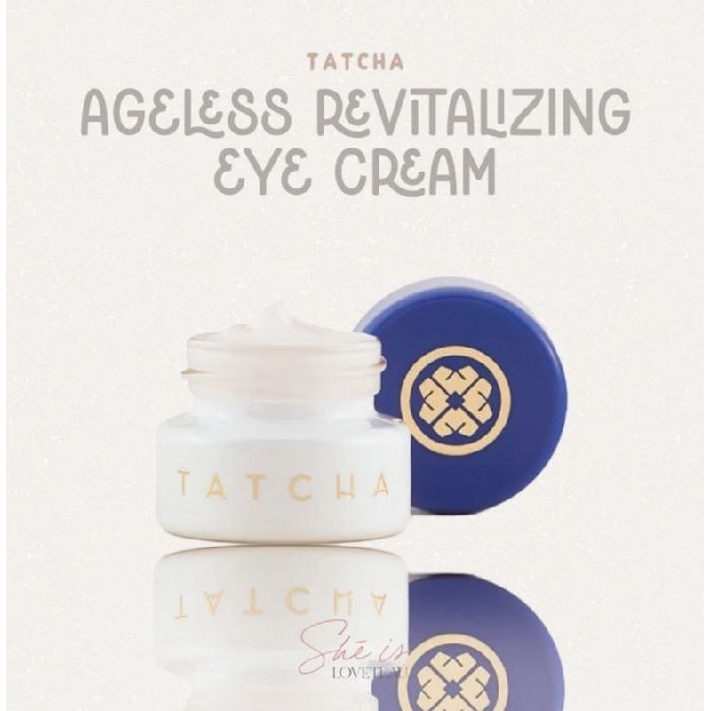 TATCHA Ageless Revitalizing Eye Cream
