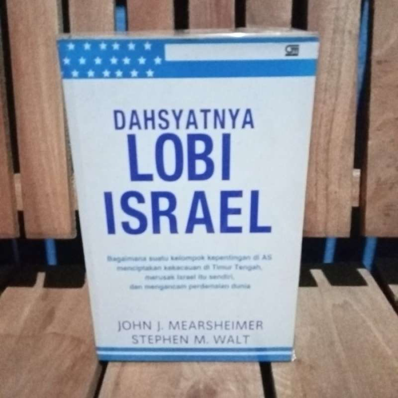 Dahsyatnya Lobi Israel