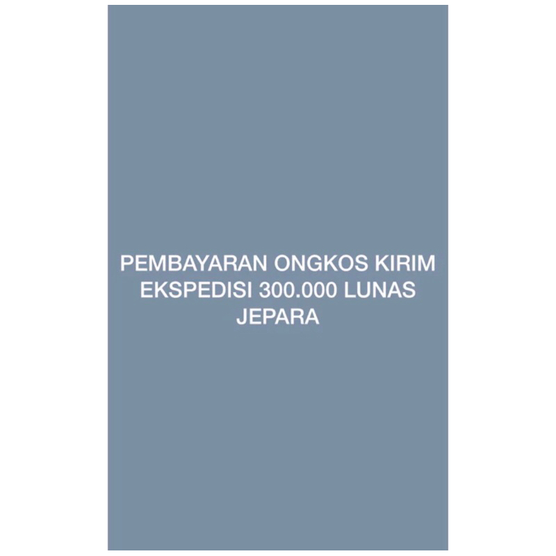 

PEMBAYARAN ONGKOS KIRIM EKSPEDISI 300.000