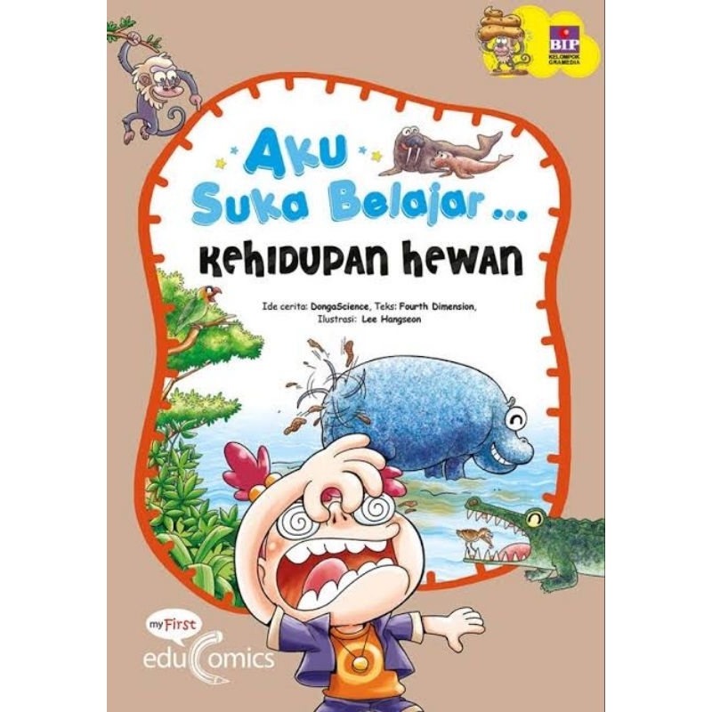 Aku Suka Belajar Kehidupan Hewan My First Educomics Educomics BIP Ready Stock Promo
