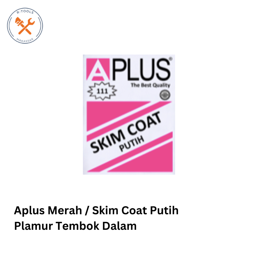 Aplus Merah / Skim Coat Special / Plamur Tembok Dalam