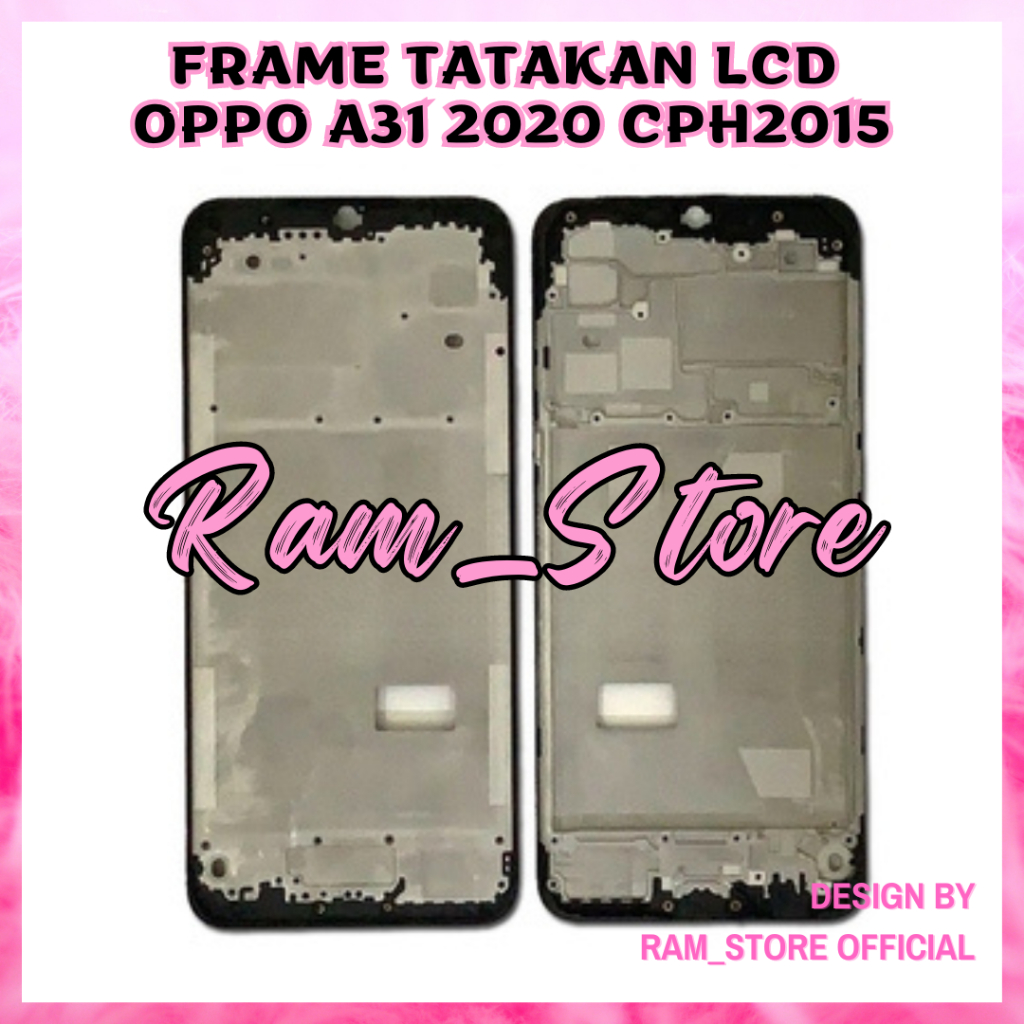 Frame Lcd OPPO A31 2020 CPH2015 TatakanTulang Dudukan Lcd