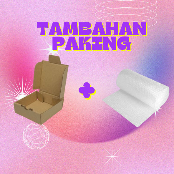 

Paking Kardus dan BubbleWrap Tambahan