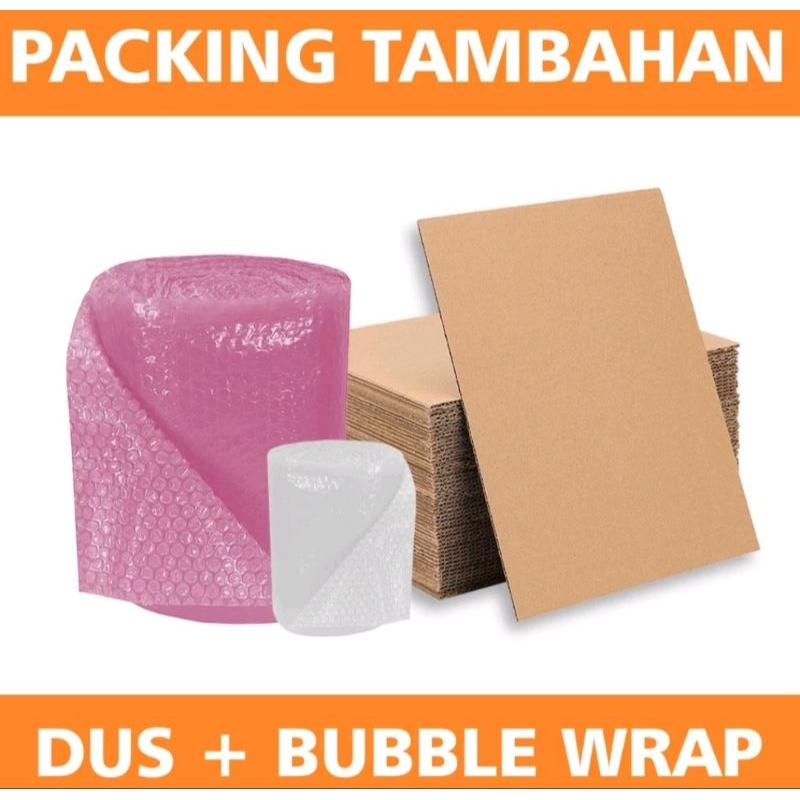 

[WAJIB] PACKING TAMBAHAN BUBBLE KARDUS