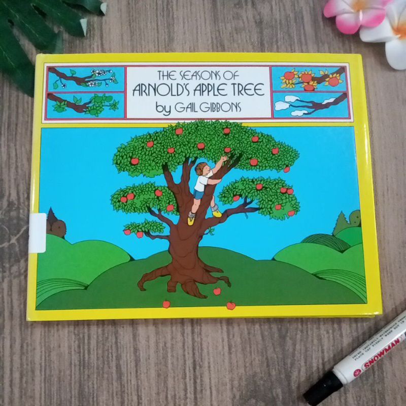 Buku anak bahasa inggris prelove The seasons of arnolds apple tree by Gail gibbons
