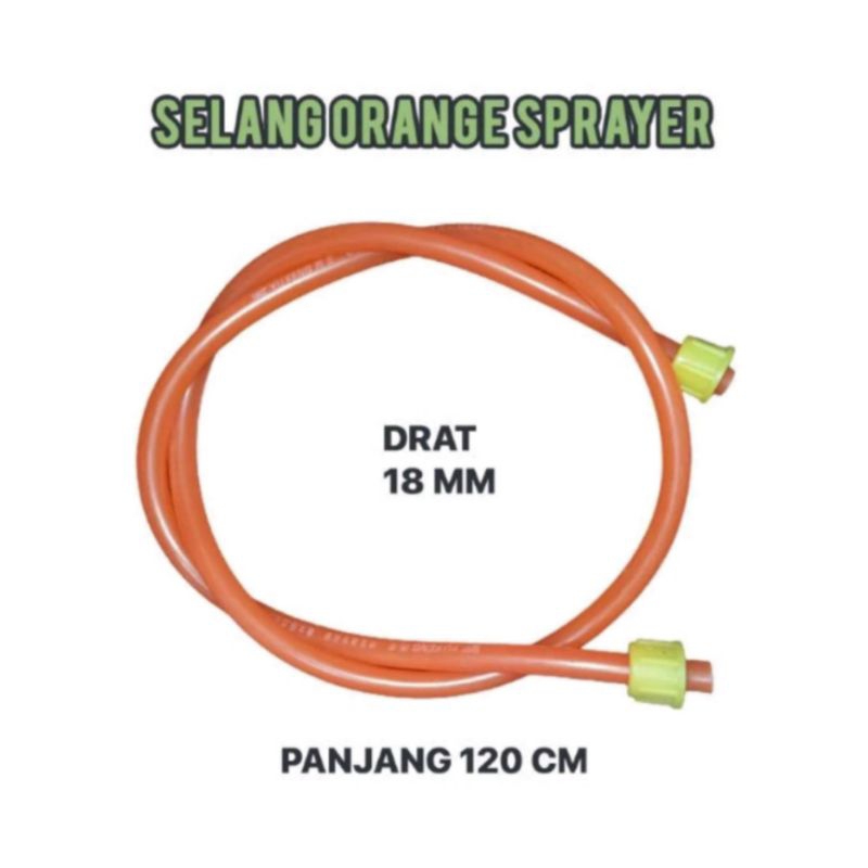 SELANG SPRAYER ORANGE/ SELANG SPRAYER ELEKTRIK MANUAL SELANG CBA