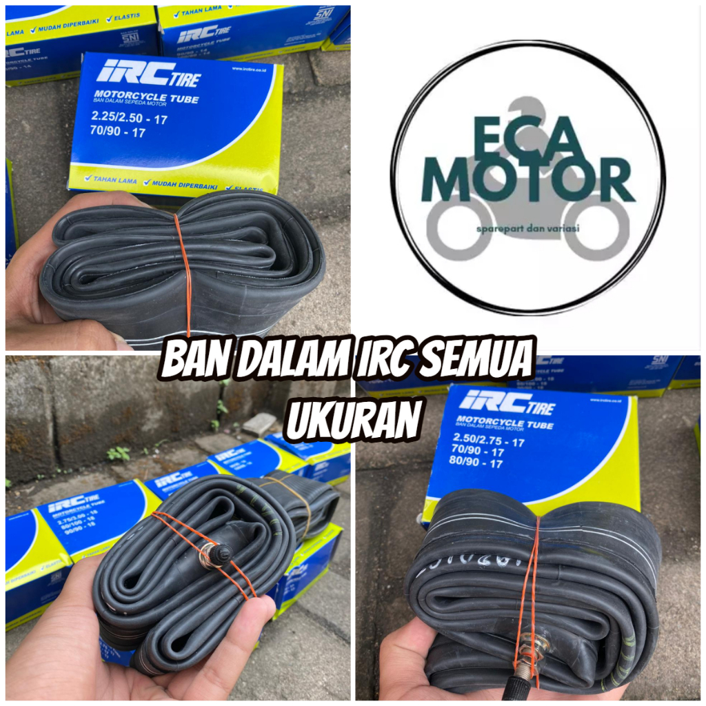 BAN DALAM MOTOR MERK IRC SEMUA UKURAN || BAN DALAM RING 14- RING 17 MERK IRC