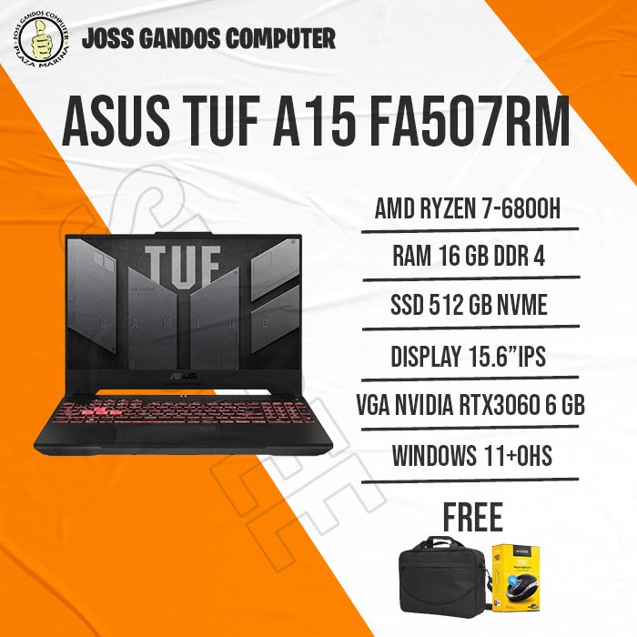 ASUS TUF A15 FA507RM/RYZEN 7-6800H/RAM 16 GB/SSD 512GB/WIN 11/15.6"IPS