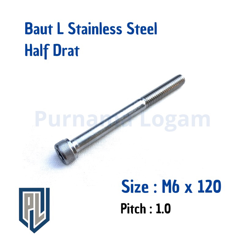 Baut L M6 x 120 HALF DRAT ( Baut 10 Panjang 12cm ) Stainless 304 THE A2-70/ Drat 10/ Kunci L5