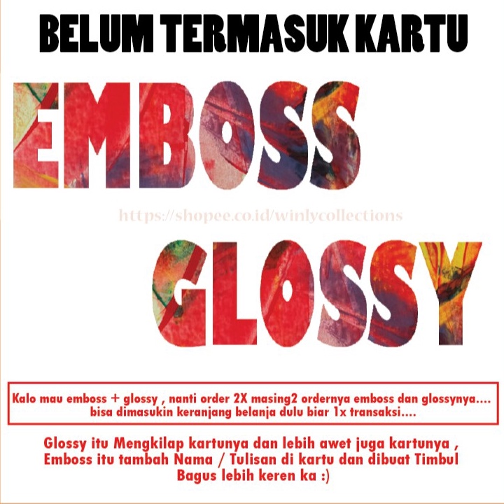 

Grosir Tambahan Cetak GLOSSY EMBOSS Nama Tulisan untuk Kartu Emoney PVC BELUM TERMASUK KARTU