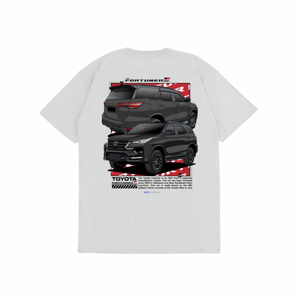 SAKAZUKI Kaos Baju Distro Unisex Gambar Mobil TOYOTA NEW FORTUNER GR STREET WEAR  DIESEL HYBRID