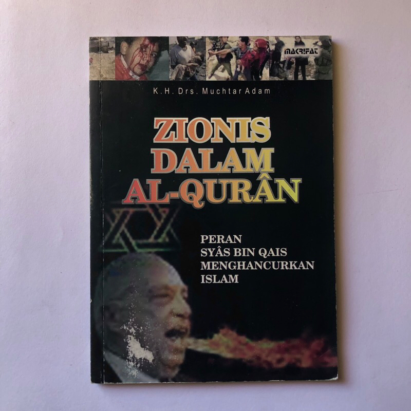 ZIONIS DALAM AL-QURAN - MUCHTAR ADAM - SEJARAH ZIONISME - SEJARAH YAHUDI - SEJARAH BANGSA ISRAEL - S