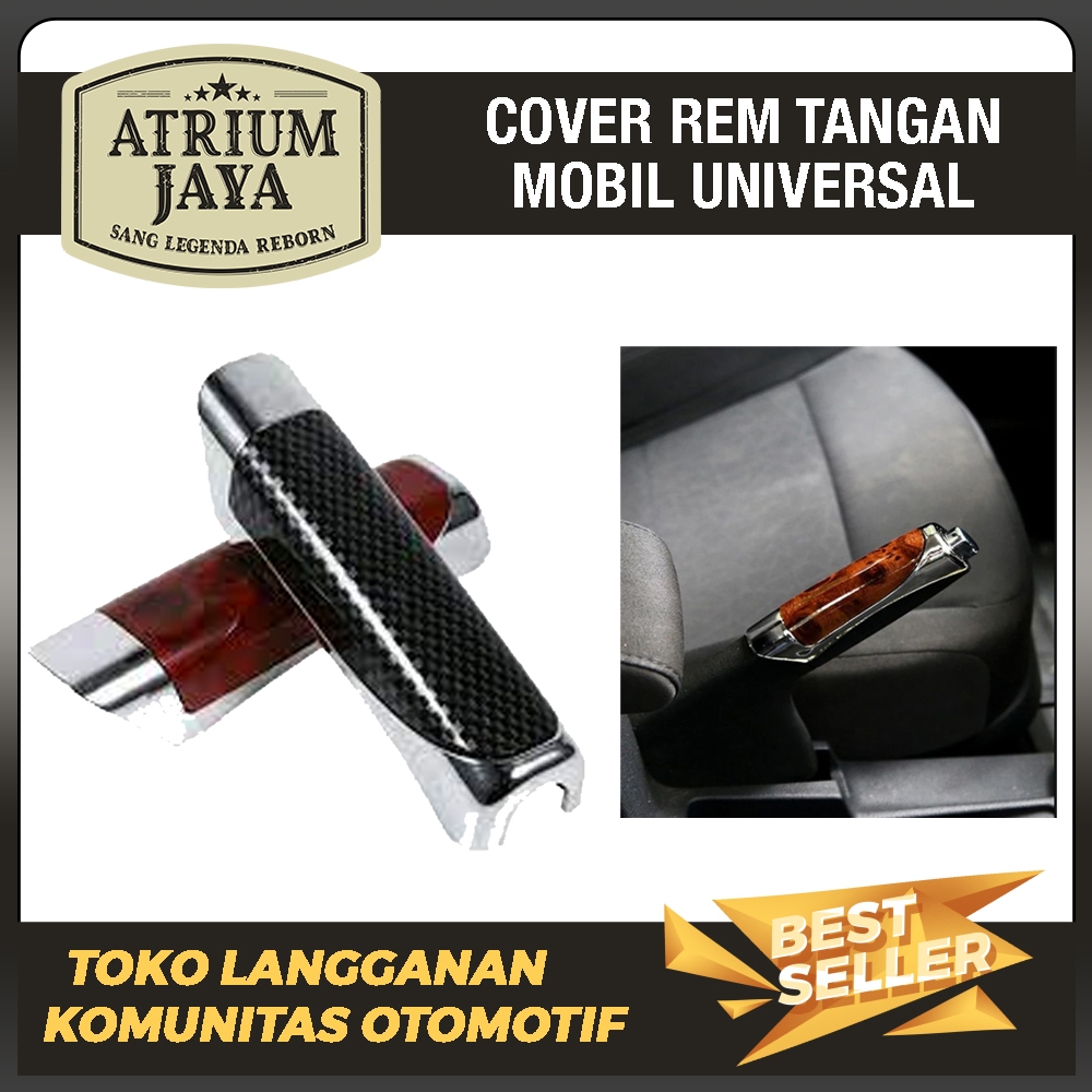 Atrium Jaya | Cover Case Casing Hand Brake Car Rem Tangan Mobil Carbon Wooden Kayu Universal
