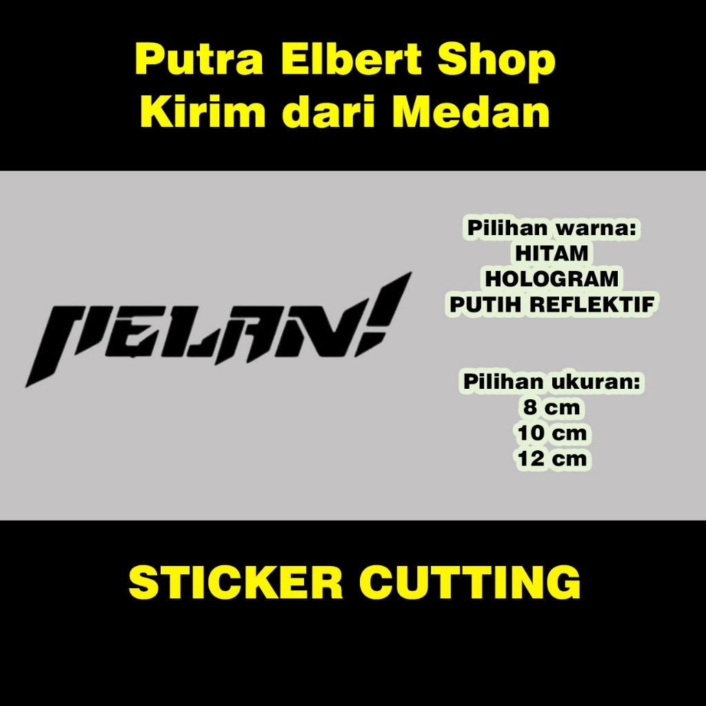 Sticker Cutting Motor Mobil Pelan