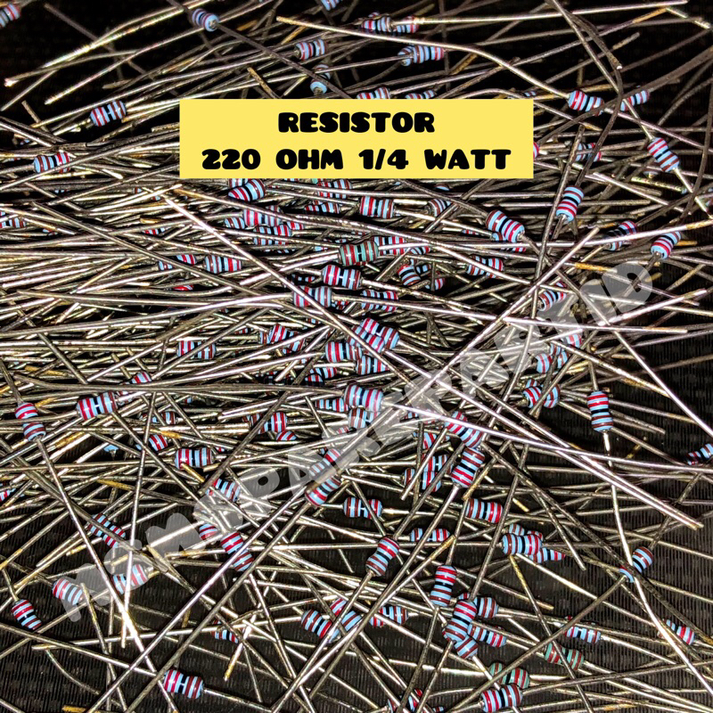 RESISTOR 220 OHM 1/4 WATT