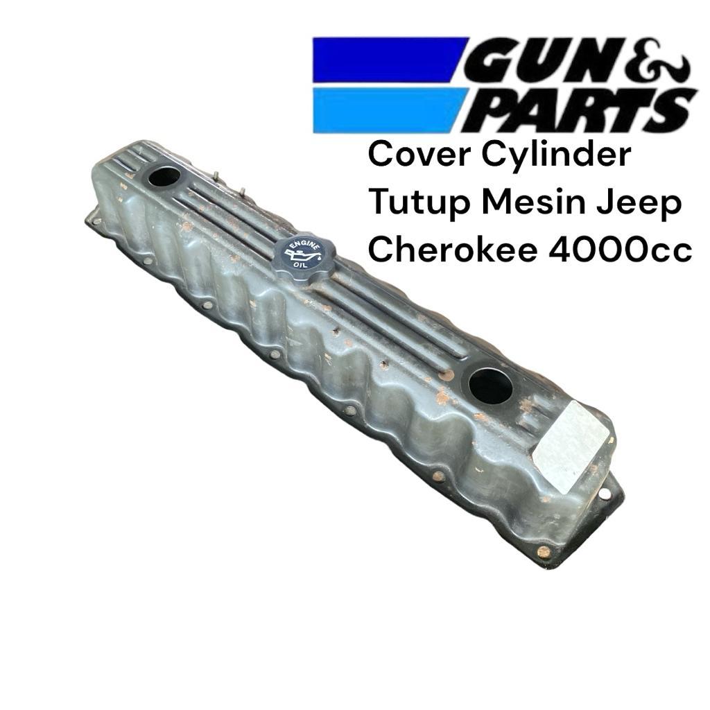 Cover Cylinder Tutup Mesin Jeep Cherokee 4000cc Sparepart Original Copotan