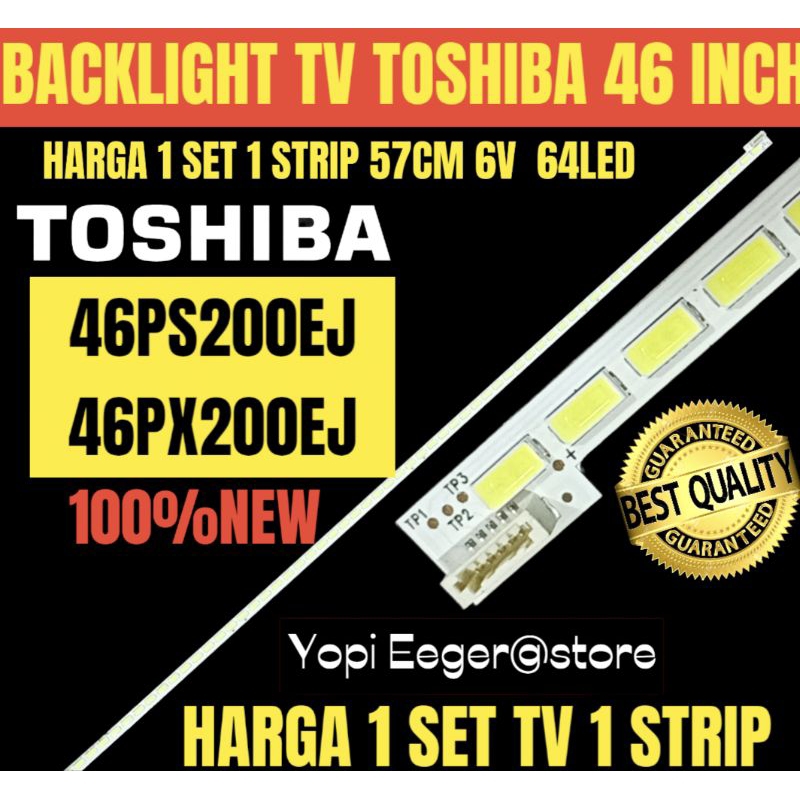 BACKLIGHT TV LCD TOSHIBA 46 INCH 46PS200EJ-46PX200EJ BACKLIGHT TV LCD 46 INCH
