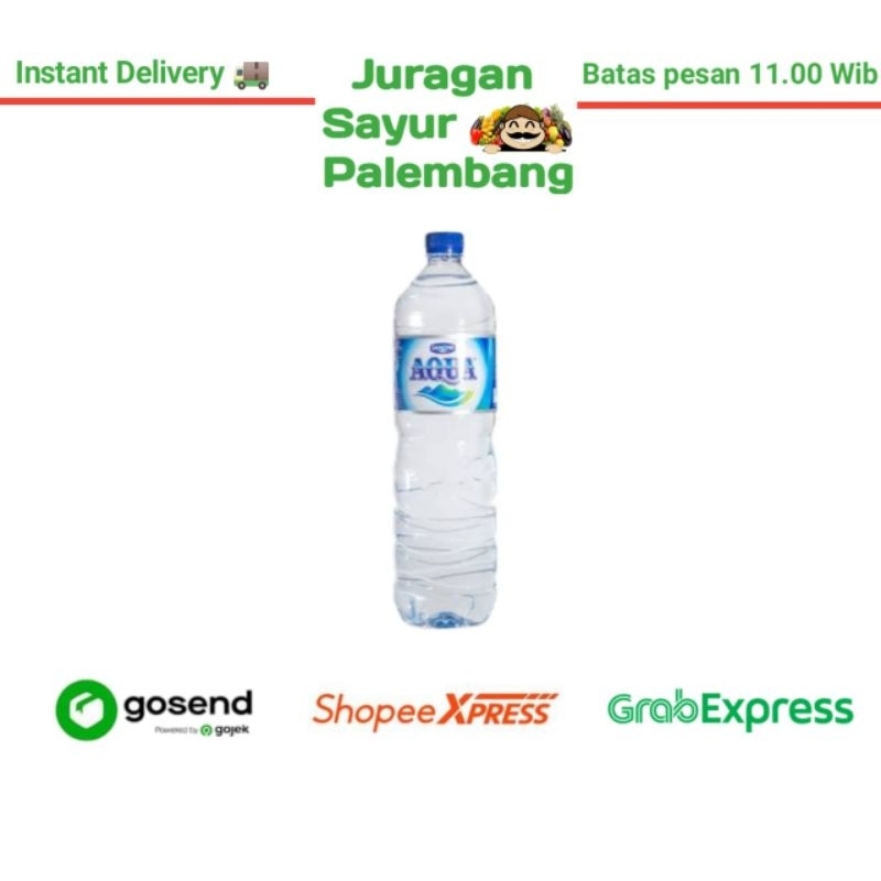 

Aqua 1500 ml - Juragan Sayur Palembang