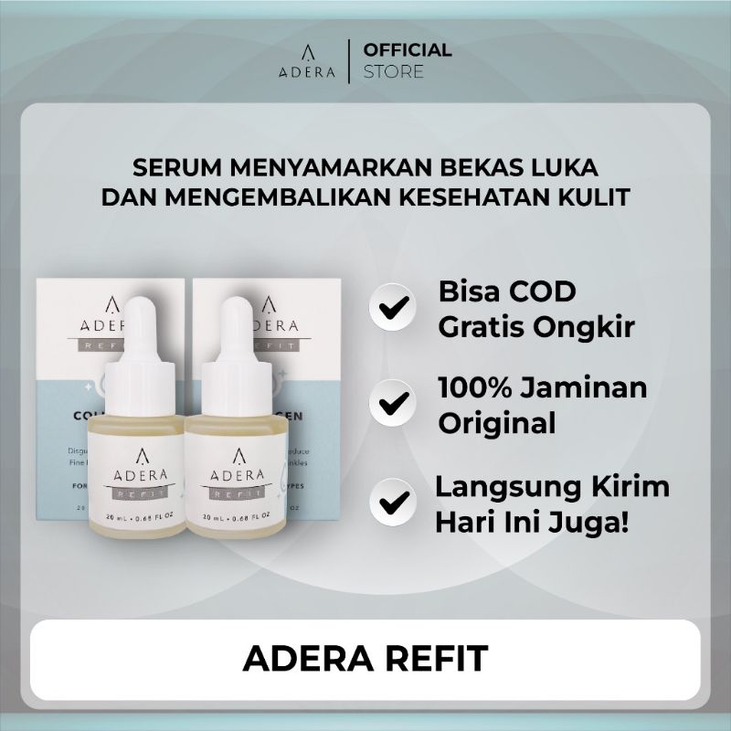 Paket Collagen Serum ADERA REFIT Menyamarkan Bekas Luka dan Mengembalikan Kesehatan Kulit Sudah BPOM