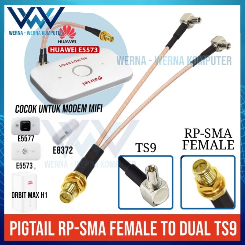 PIGTAIL RP SMA to TS9 support all Modem mifi Orbit Max H1 E5573 E5577